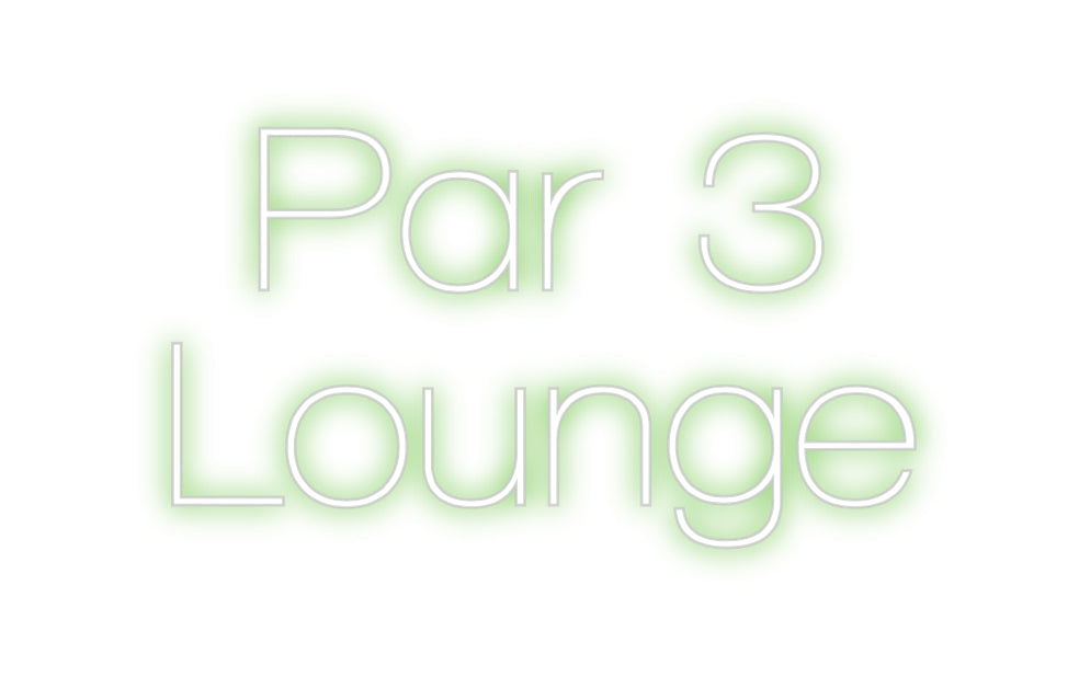 Custom Neon Sign Online Editor Par 3
Lounge