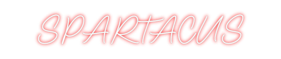 Custom Neon Sign Online Editor SPARTACUS