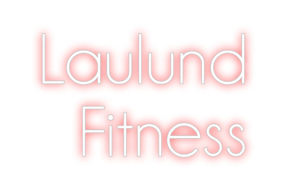 Custom Neon Sign Online Editor Laulund
Fitn...