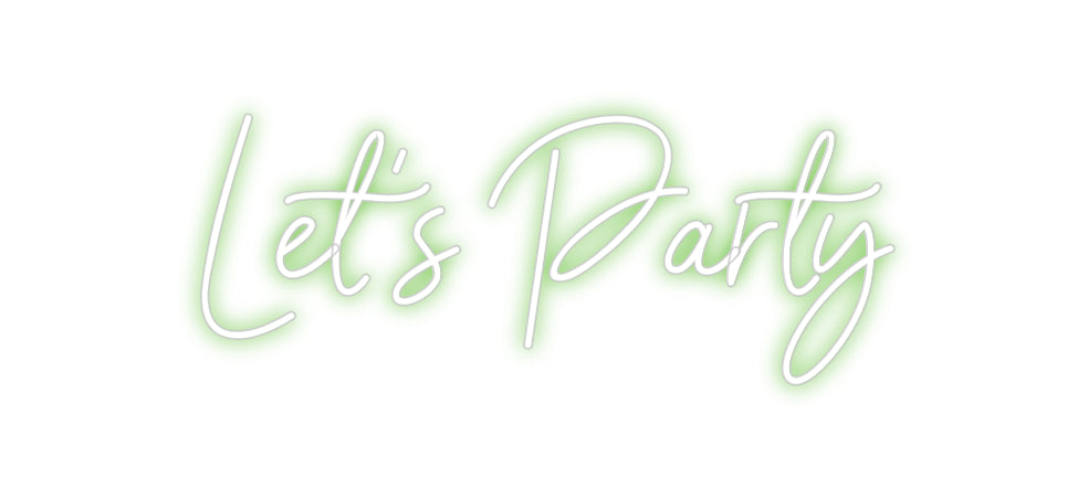 Custom Neon Sign Online Editor Let’s Party