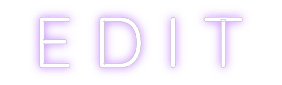Custom Neon Sign Online Editor E D I T