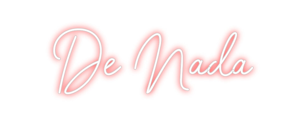 Custom Neon Sign Online Editor De Nada