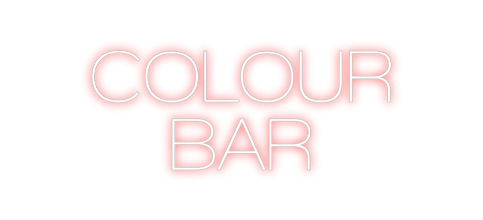 Custom Neon Sign Online Editor COLOUR
BAR