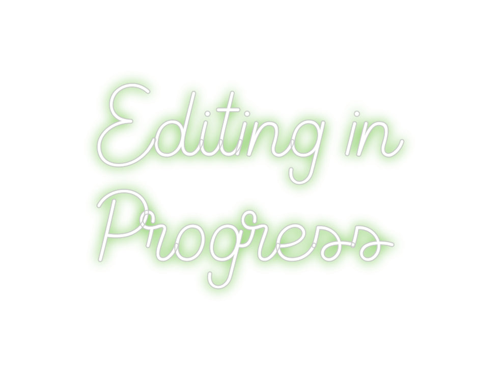 Custom Neon Sign Online Editor Editing in
...