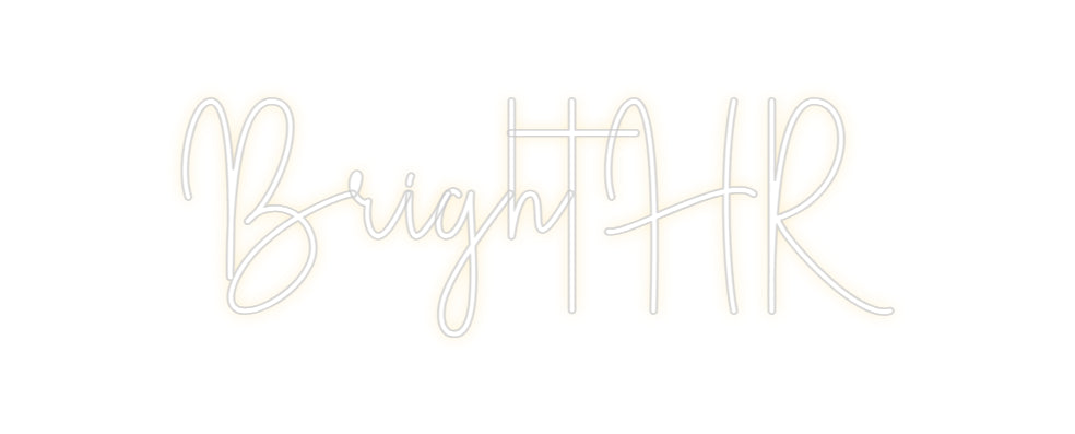Custom Neon Sign Online Editor BrightHR
