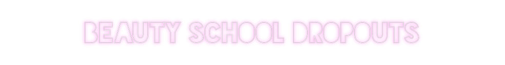 Custom Neon Sign Online Editor BEAUTY SCHOOL...