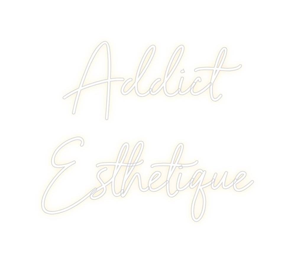 Custom Neon Sign Online Editor Addict
Esthé...