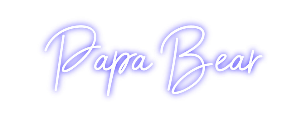 Custom Neon Sign Online Editor Papa Bear