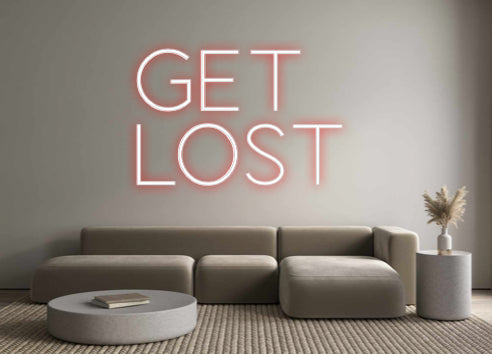 Custom Neon Sign Online Editor GET
LOST