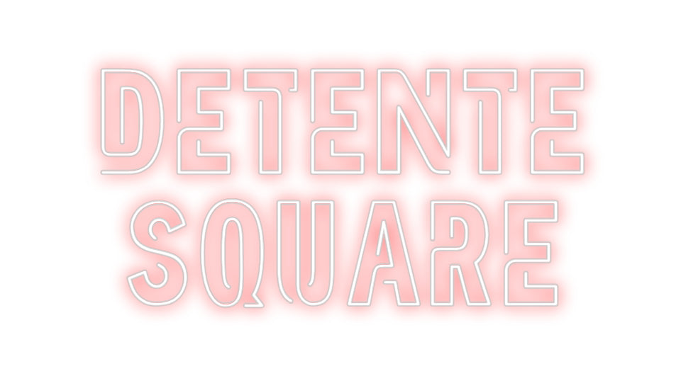 Custom Neon Sign Online Editor Detente
Squ...