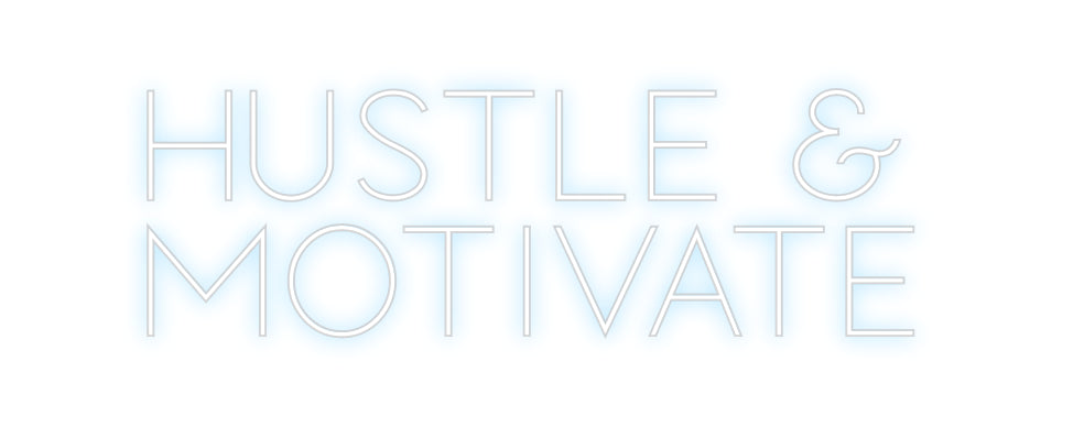 Custom Neon Sign Online Editor HUSTLE &
MOT...