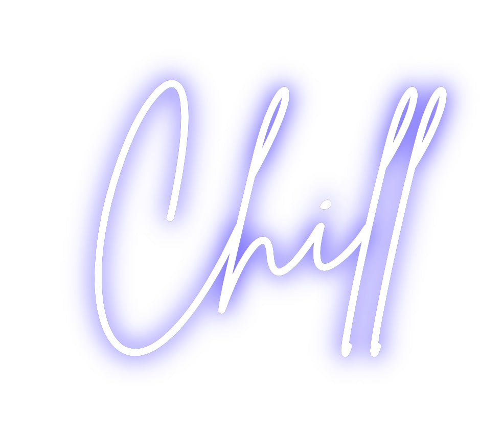 Custom Neon Sign Online Editor Chill