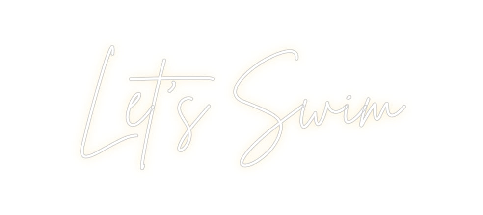 Custom Neon Sign Online Editor Let’s Swim