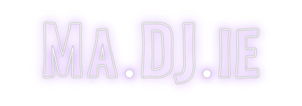 Custom Neon Sign Online Editor Ma.DJ.ie