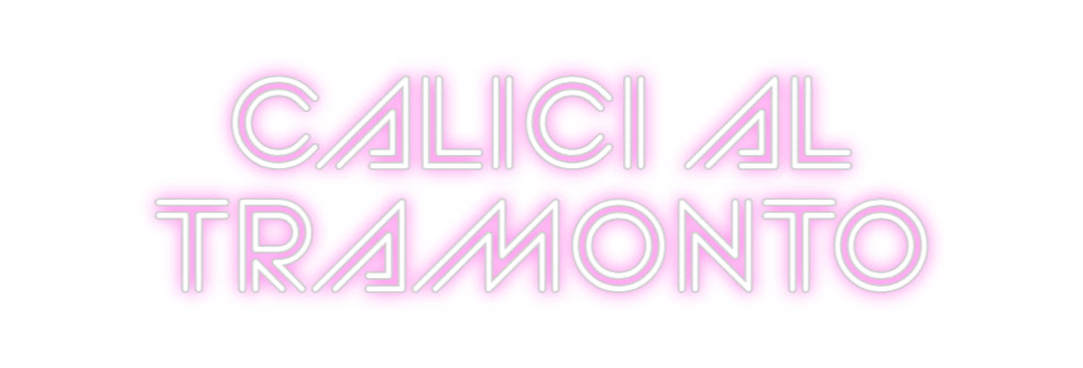 Custom Neon Sign Online Editor CALICI AL
T...