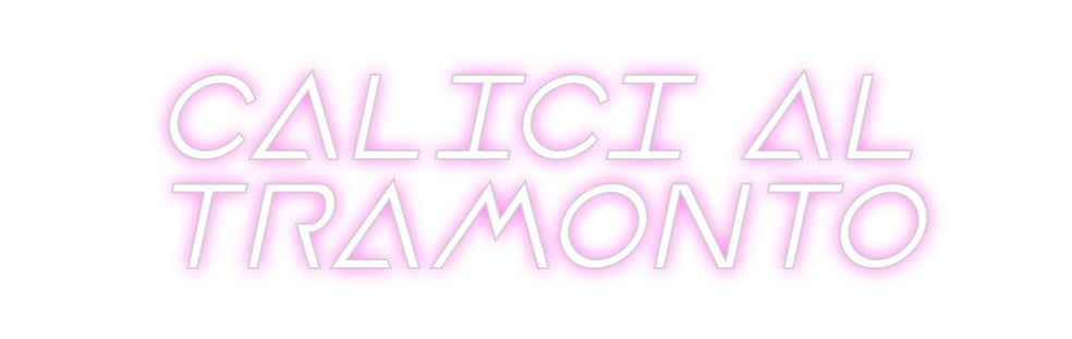 Custom Neon Sign Online Editor CALICI AL
T...