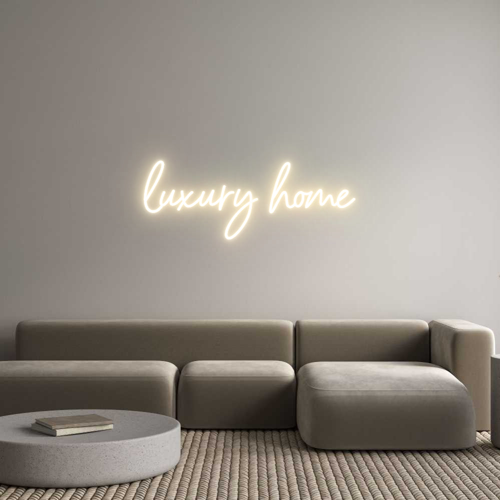 Custom Neon Sign Online Editor luxury home