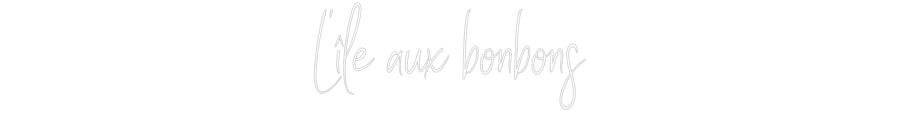 Custom Neon Sign Online Editor L'île aux bon...