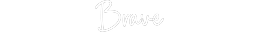 Custom Neon Sign Online Editor Brave