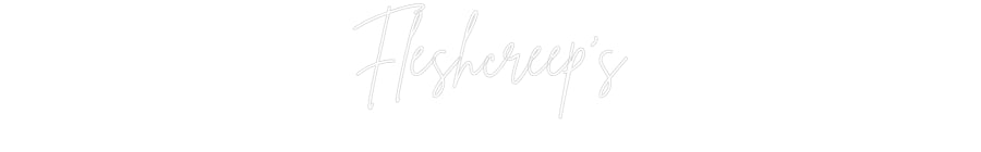 Custom Neon Sign Online Editor Fleshcreep's