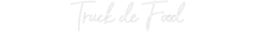 Custom Neon Sign Online Editor Truck de Food