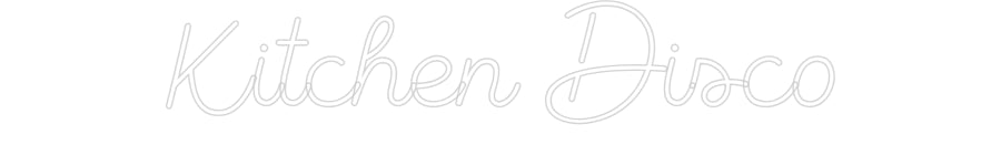 Custom Neon Sign Online Editor Kitchen Disco