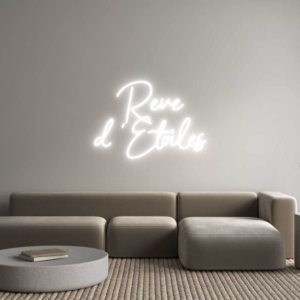 Custom Neon Sign Online Editor Rêve
d 'Etoi...