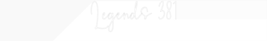 Custom Neon Sign Online Editor Legends 381