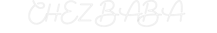 Custom Neon Sign Online Editor CHEZ BABA