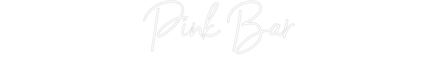 Custom Neon Sign Online Editor Pink Bar