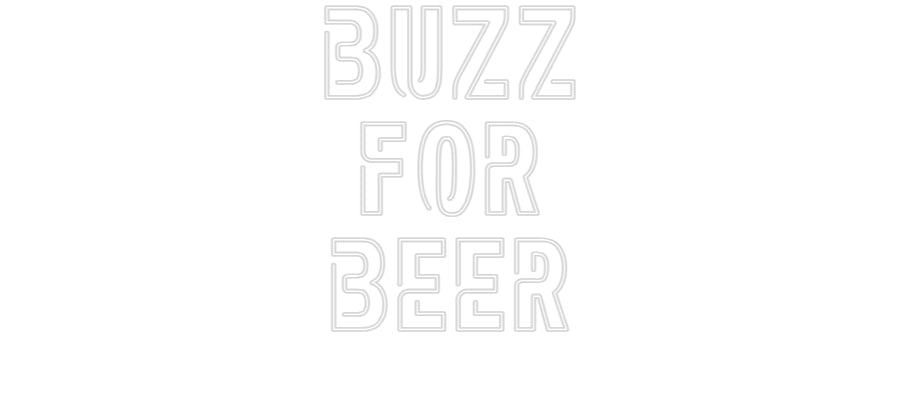 Custom Neon Sign Online Editor Buzz
for
Beer