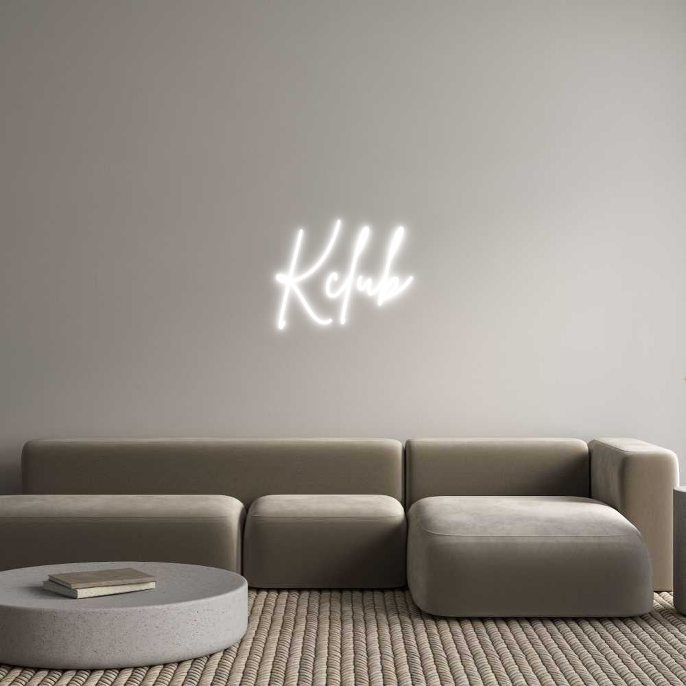 Custom Neon Sign Online Editor Kclub