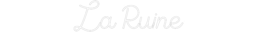 Custom Neon Sign Online Editor La Ruine