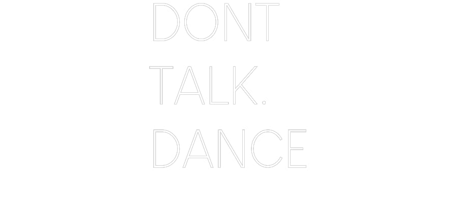 Custom Neon Sign Online Editor DONT
TALK.
...