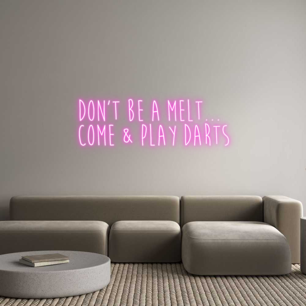 Custom Neon Sign Online Editor Don't be a me...