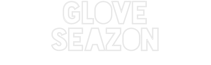 Custom Neon Sign Online Editor GLOVE
SEAZON