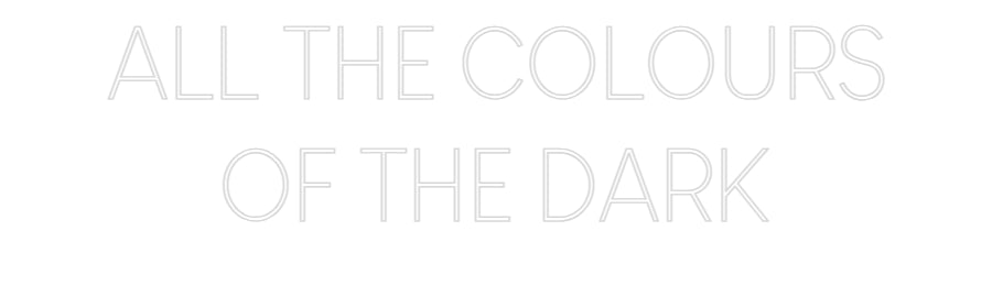 Custom Neon Sign Online Editor ALL THE COLOU...