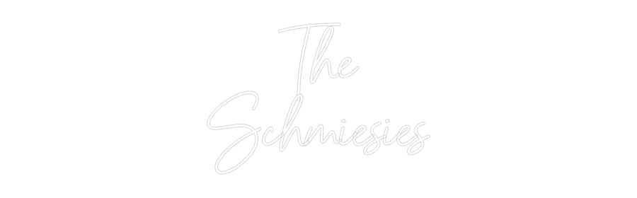 Custom Neon Sign Online Editor The
Schmiesies