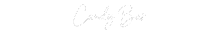 Custom Neon Sign Online Editor Candy Bar