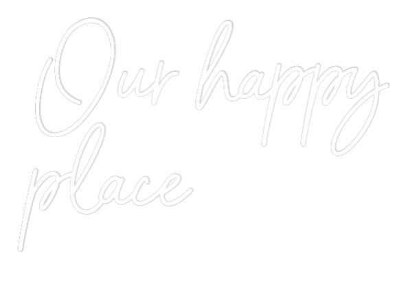 Custom Neon Sign Online Editor Our happy
pl...