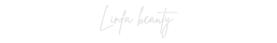 Custom Neon Sign Online Editor Linfa beauty