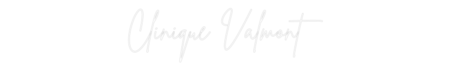 Custom Neon Sign Online Editor Clinique Valm...