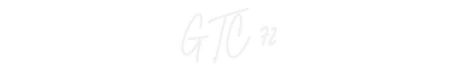Custom Neon Sign Online Editor GTC 72