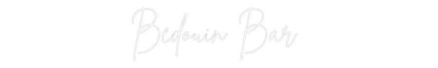 Custom Neon Sign Online Editor Bedouin Bar