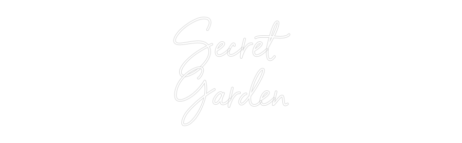 Custom Neon Sign Online Editor Secret
Garden