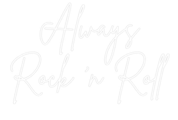 Custom Neon Sign Online Editor Always
Rock ...