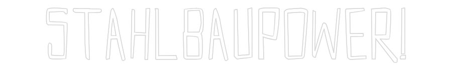 Custom Neon Sign Online Editor Stahlbaupower!
