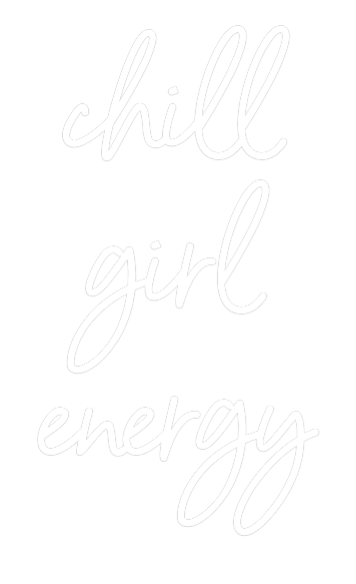 Custom Neon Sign Online Editor chill
girl
...