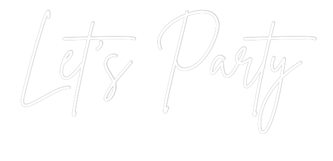 Custom Neon Sign Online Editor Let’s Party