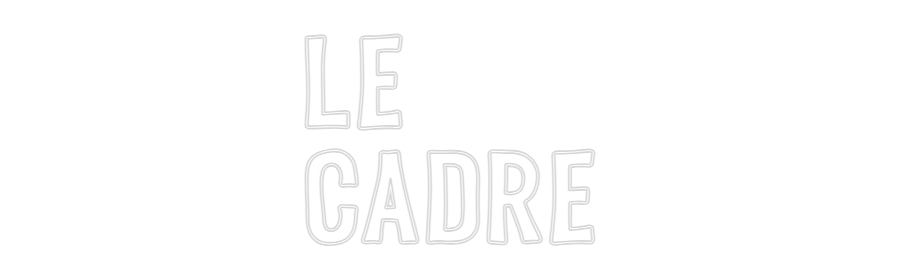 Custom Neon Sign Online Editor LE
CADRE